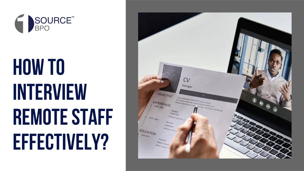 How to Interview Remote Staff Effectively?