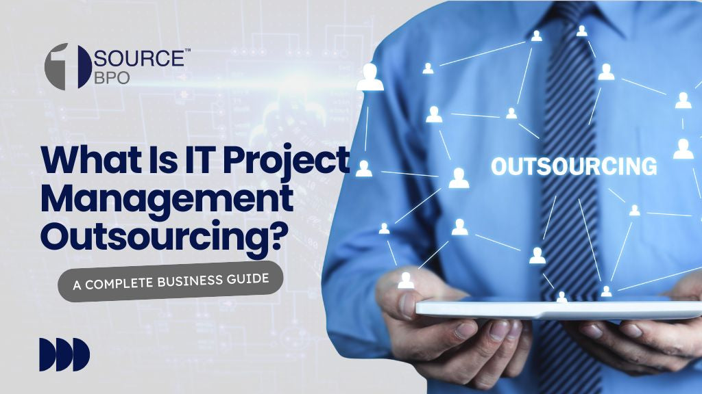 What Is IT Project Management Outsourcing? A Complete Business Guide