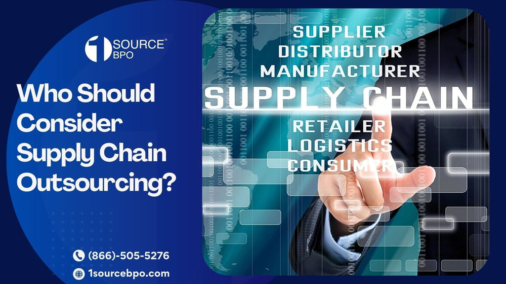 Who Should Consider Supply Chain Outsourcing?