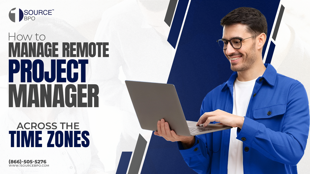 How to Manage a Remote Project Manager Across Time Zones