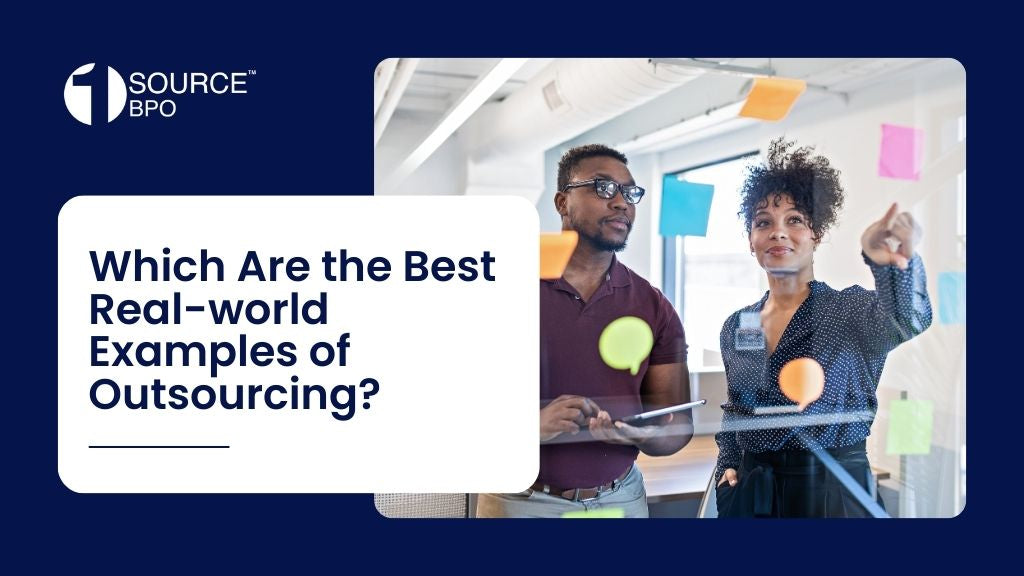 Which Are the Best Real-World Business Examples of Outsourcing?