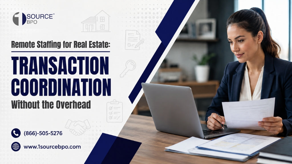 Remote Staffing for Real Estate: Transaction Coordination Without the Overhead