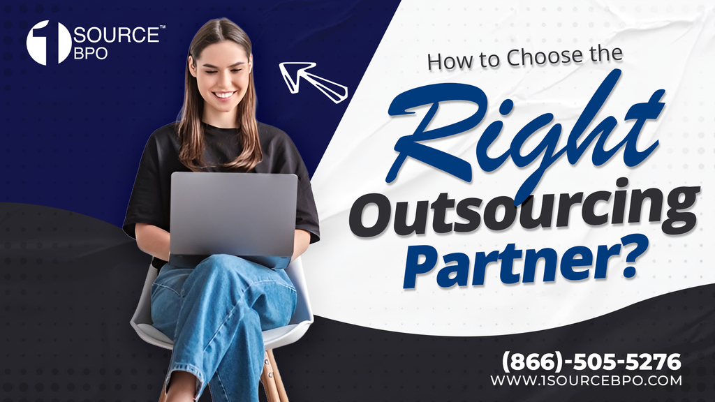 How to Choose the Right Outsourcing Partner?