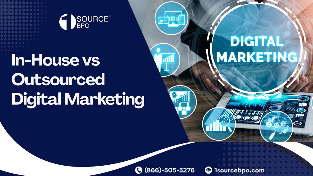 In-House vs Outsourced Digital Marketing: What Drives Better ROI?