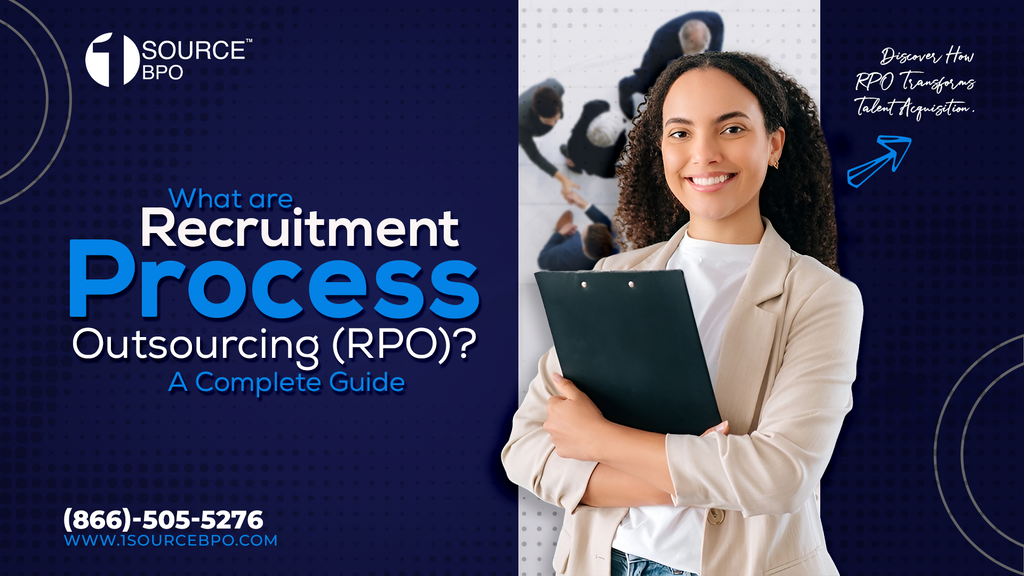 What Is Recruitment Process Outsourcing (RPO)? A Complete Guide to Smarter Hiring